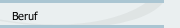 Beruf